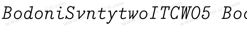 BodoniSvntytwoITCW05 BookIt Regular字体转换
